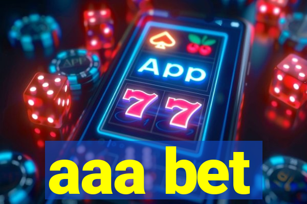 aaa bet